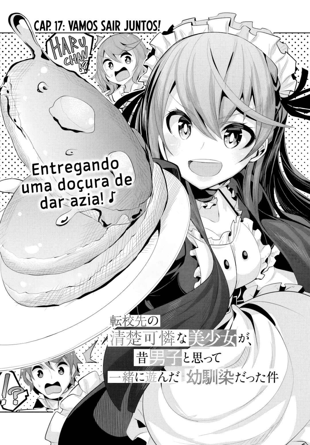 Tenkousaki no Seiso Karen na Bishoujo ga, Mukashi Danshi to Omotte Issho ni Asonda Osananajimi datta Ken capítulo 17 página 3